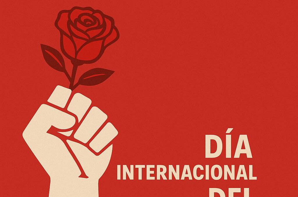 1º De Mayo, Día Internacional De Las Personas Trabajadoras